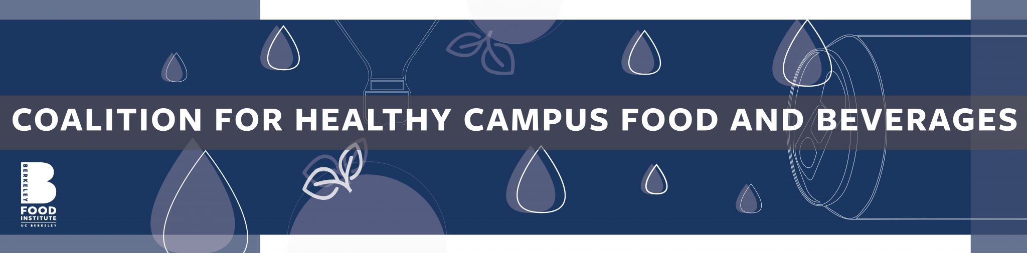 Coalition for Healthy Campus Food and Beverages banner